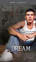 Cover: To Catch a Dream - Saddleback Educational Publishing