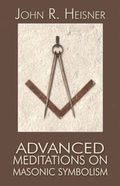 Cover: Advanced Meditations on Masonic Symbolism - America Star Books