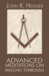Enlarge image Cover: Advanced Meditations on Masonic Symbolism - America Star Books