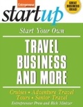 Cover: Start Your Own Travel Business - Entrepreneur Press