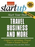 Cover: Start Your Own Travel Business - Simon + Schuster LLC