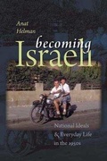 Cover: Becoming Israeli - Brandeis University Press