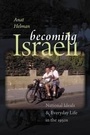 Cover: Becoming Israeli - Brandeis University Press