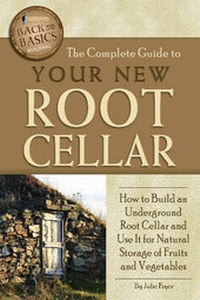 Enlarge image Cover: Complete Guide to Your New Root Cellar - Atlantic Publishing Co
