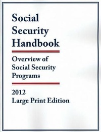 Enlarge image Cover: Social Security Handbook 2012 - Bernan Press