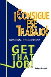 Enlarge image Cover: Get That Job/Consigue Ese Trabajo! - Interlingua Publications
