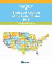 Enlarge image Cover: ProQuest Statistical Abstract of the United States 2013 - Bernan Press