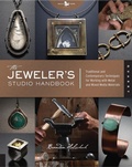 Cover: The Jeweler's Studio Handbook: Volume 9 - Quarry Books