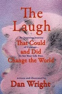 Enlarge image Cover: The Laugh That Could, and Did, Change the World - Eloquent Books