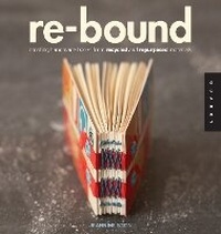 Enlarge image Cover: Re-Bound - Quarry Books