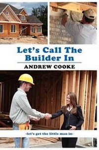 Enlarge image Cover: Let's Call the Builder in - Eloquent Books