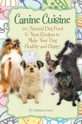 Cover: Canine Cuisine - Atlantic Publishing Co