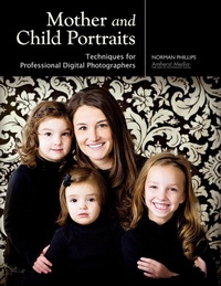 Abbildung von: Mother and Child Portraits - Amherst Media