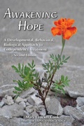 Bild: Awakening Hope. A Developmental, Behavioral, Biological Approach to Codependency Treatment. - Robertson Publishing