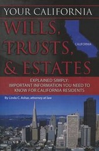 Abbildung von: Your California Wills, Trusts, & Estates Explained Simply - Atlantic Publishing Group Inc.