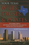 Cover: Your Texas Wills, Trusts, & Estates Explained Simply - Atlantic Publishing Group (FL)
