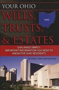 Cover: Your Ohio Wills, Trusts, & Estates Explained Simply - Atlantic Publishing Group (FL)