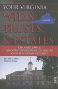 Cover: Your Virginia Wills, Trusts, & Estates Explained Simply - Atlantic Publishing Group (FL)