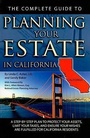 Cover: The Complete Guide to Planning Your Estate in California - Atlantic Publishing Group (FL)
