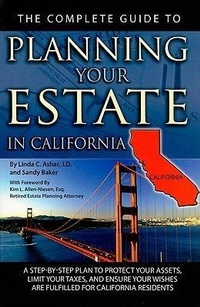 Abbildung von: The Complete Guide to Planning Your Estate in California - Atlantic Publishing Group (FL)