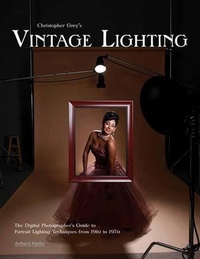 Abbildung von: Christopher Grey's Vintage Lighting - Amherst Media