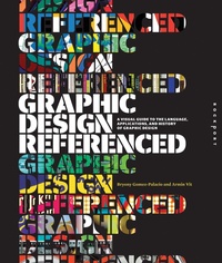 Abbildung von: Graphic Design, Referenced - Rockport Publishers Inc.