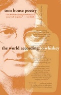 Cover: The World According to Whiskey - NewSouth Books