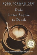 Cover: Dale Loves Sophie To Death - Back Bay Books