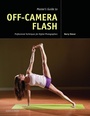 Cover: Master's Guide to Off-Camera Flash - Amherst Media