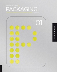 Enlarge image Cover: Design Matters: Packaging 01 - Rockport Publishers