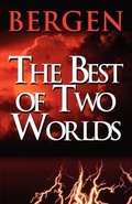 Cover: The Best of Two Worlds - America Star Books