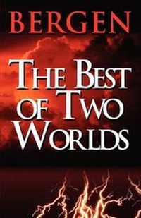 Enlarge image Cover: The Best of Two Worlds - America Star Books