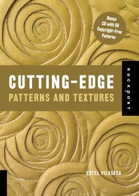 Abbildung von: Cutting-Edge Patterns and Textures - Rockport Publishers Inc.