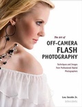 Cover: The Art Of Off-camera Flash Photography - Amherst Media
