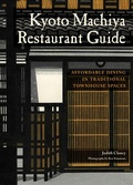 Cover: Kyoto Machiya Restaurant Guide - Stone Bridge Press