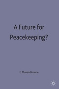 Cover: A Future for Peacekeeping? - Palgrave Macmillan