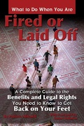 Cover: What to Do When You Are Fired or Laid Off - Atlantic Publishing Group Inc.