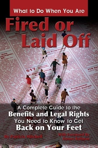 Enlarge image Cover: What to Do When You Are Fired or Laid Off - Atlantic Publishing Group Inc.