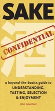 Cover: Sake Confidential - Stone Bridge Press