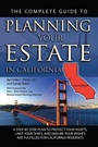 Cover: The Complete Guide to Planning Your Estate in California - Atlantic Publishing Group Inc.