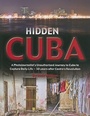 Cover: Hidden Cuba - Atlantic Publishing Co