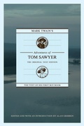 Cover: Mark Twain's Adventures of Tom Sawyer: The Original Text Edition - NewSouth Books