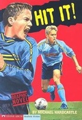 Cover: Hit It! - Stone Arch Books