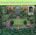 Cover: Rosemary Verey's Good Planting Plans - Little Brown and Company