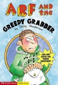 Cover: Arf and the Greedy Grabber - Stone Arch Books
