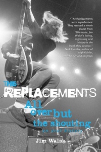 Enlarge image Cover: The Replacements - Voyageur Press