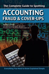 Abbildung von: The Complete Guide to Spotting Accounting Fraud & Cover-ups - Atlantic Publishing Group Inc.