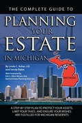 Cover: The Complete Guide to Planning Your Estate in Michigan - Atlantic Publishing Group Inc.