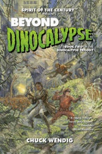 Enlarge image Cover: Beyond Dinocalypse - Evil Hat Productions LLC