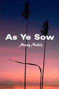 Cover: As Ye Sow - America Star Books